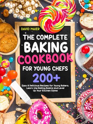 cover image of The Complete Baking Cookbook for Young Chefs